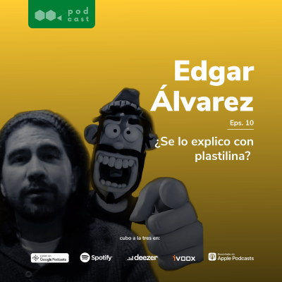episode ¿Se lo explico con plastilina? con Edgar Álvarez artwork