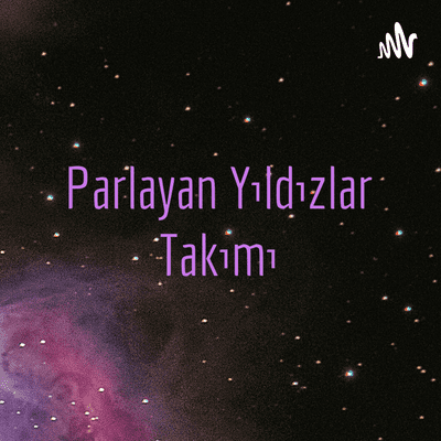 Parlayan Yıldızlar Takımı