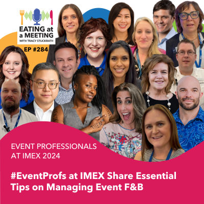 episode 284: EventProfs at IMEX Share Essential Tips on Managing Event F&B artwork