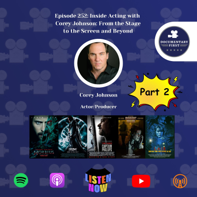 episode Episode 252 | Inside Acting with Corey Johnson: From the Stage to the Screen and Beyond artwork