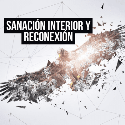 Sanación Interior & Reconexión