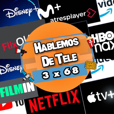 episode Hablemos de Tele 3x68 Nuevos canales Digi, M+ y Pluto. JazztelTV, Warner, DAZN, todo sobre LaLiga y+ artwork