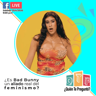 episode ¿Es Bad Bunny un aliado real del feminismo? artwork