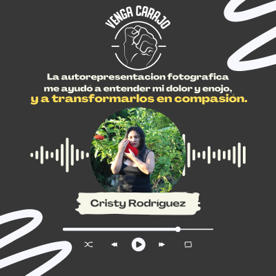 episode La autorepresentacion fotografica me ayudó a entender mi dolor y enojo, y a transformarlos en compasión artwork
