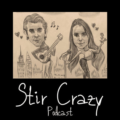 episode Stir Crazy Podcast #12 - Where is Ghislaine?!; Schools; Dating ages; van life; amber and johnny artwork