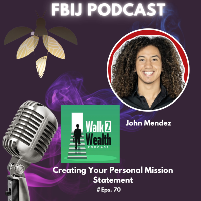 episode Creating Your Personal Mission Statement with John Mendez artwork