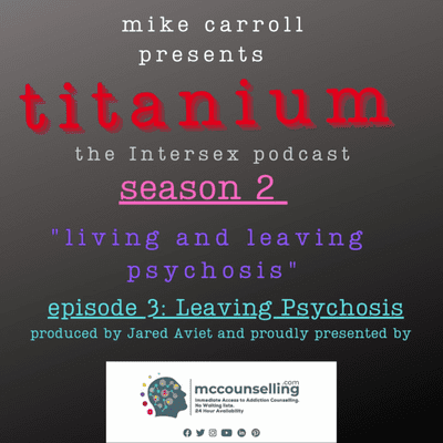 episode Season 2 Episode 3 "Leaving Psychosis" artwork