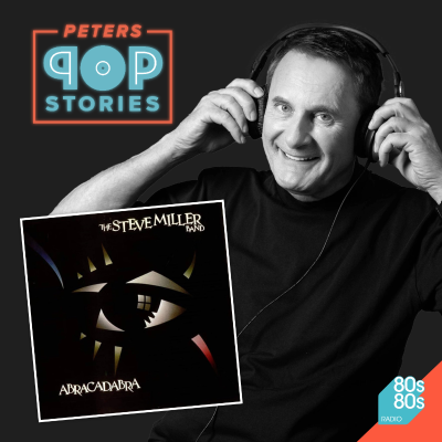 episode Steve Miller - Abracadabra artwork