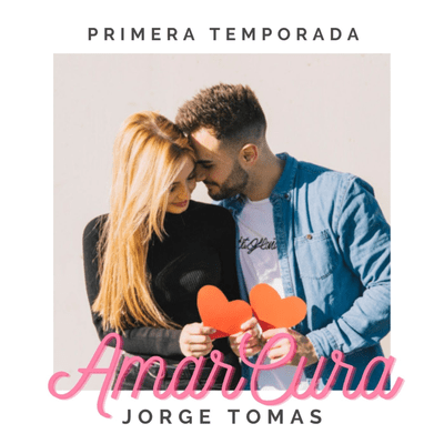 episode EP 001-¿Por qué AMAR CURA? artwork