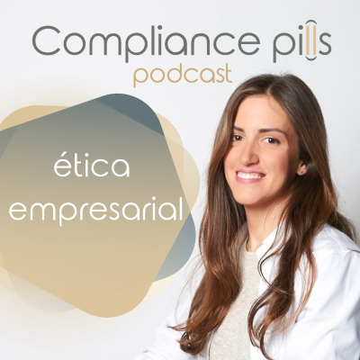 Compliance pills Podcast. Berta Melet - podcast
