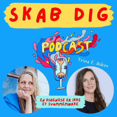 episode Udredningens betydning: En diagnose er ikke et svømmemærke. Psykolog Trine Franciska Askov artwork