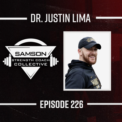 episode Real Education in Strength Coaching with Dr. Justin Lima artwork