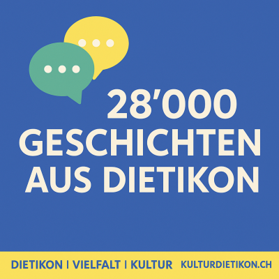 Dietikon Vielfalt Kultur | 28’000 Geschichten aus Dietikon