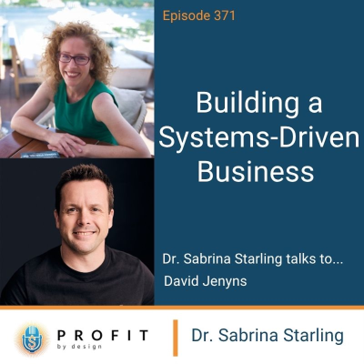 episode 371: Building a Systems-Driven Business with David Jenyns artwork