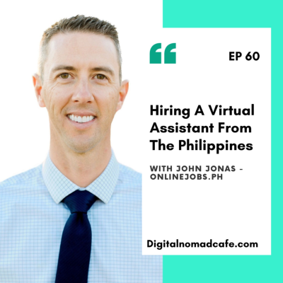 episode Hiring A Virtual Assistant From The Philippines with John Jonas - OnlineJobs.ph artwork