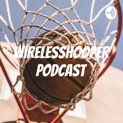 episode WH27 - Frist League Game in YEARS, Basketball Robots, & NBA Free Agency artwork