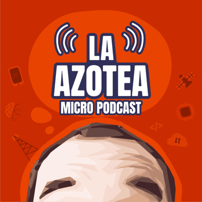 LA AZOTEA Podcast - podcast