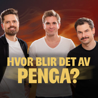 episode 243 - Hvor blir det av penga? – med Sindre Wiig Nordby artwork