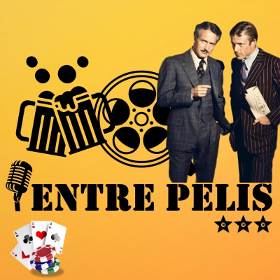 episode Entre Pelis 5x18 - El golpe artwork