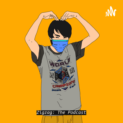 Zigzag: The Podcast