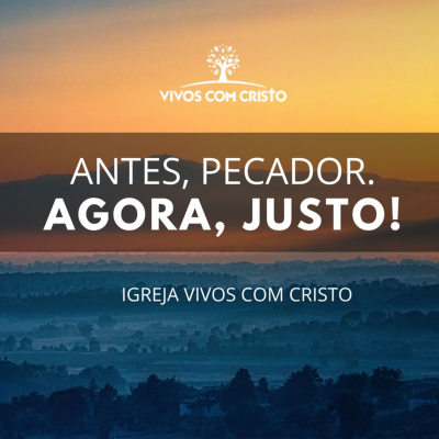 episode VIVOS • Antes pecador, agora Justo! - Andre Figueiraujo artwork