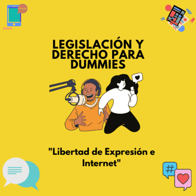 episode Libertad de Expresión e Internet artwork
