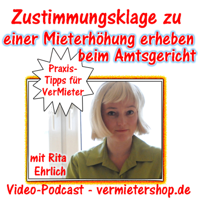 episode Auf Zustimmung zu einer Mieterhöhung klagen beim Amtsgericht - Immobooks.de artwork