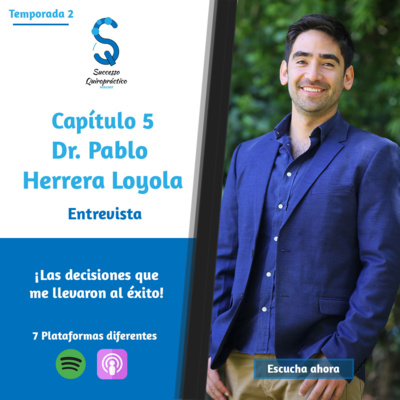 episode T2C5 Dr. Pablo Herrera | El alma de servicio detrás Pablo artwork