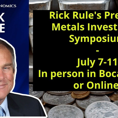 episode Gold & Silver Investment Symposium This July 7-11 (online - or in-person in Boca Raton) artwork
