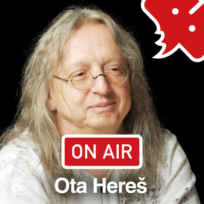 episode Ota Hereš (Alkehol, Törr) ON AIR: „V televizi jsme se nelíbili, ale nemohli nás ignorovat.“ artwork