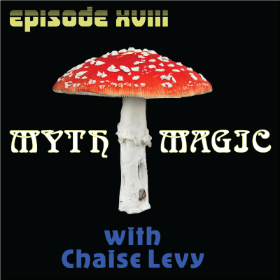 episode Myth Magic with Chaise Levy artwork