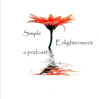 Simple Enlightenment, a podcast