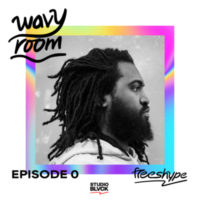 episode The story of wavy room artwork