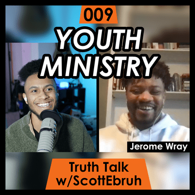 episode A Conversation About Youth Ministry | Jerome Wray | Truth Talk 009 artwork