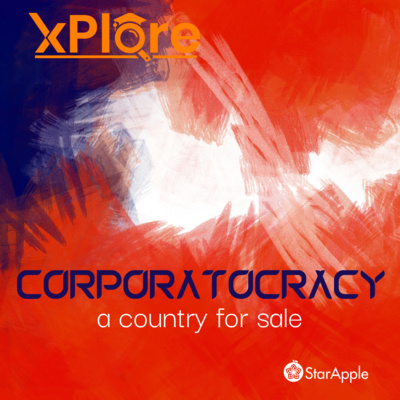 episode Corporatocracy: A Country for Sale (Audio) artwork