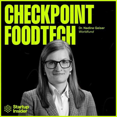 episode Kääpä Biotech, Chromologics, Voltrac: Drei FoodTech-Deals, drei Zukunftsmärkte - Nadine Geiser (World Fund) artwork