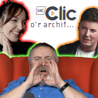 episode Clic o'r Archif: Anturiaethau Syr Wynff a Plwmsan artwork