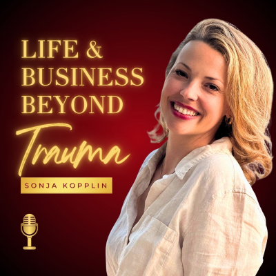 LIFE & BUSINESS BEYOND TRAUMA