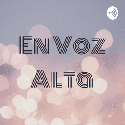 En Voz Alta