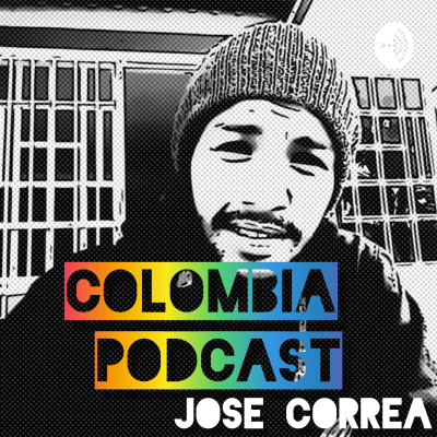 COLOMBIA PODCAST