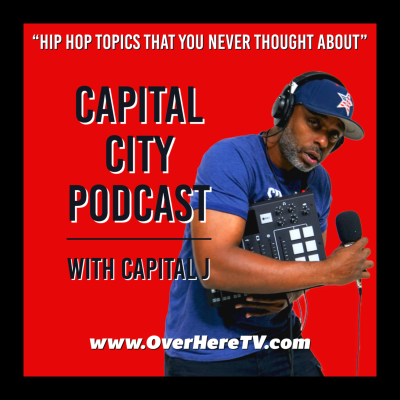 episode Capital City Podcast #125 "The Cost of Hiphop" artwork