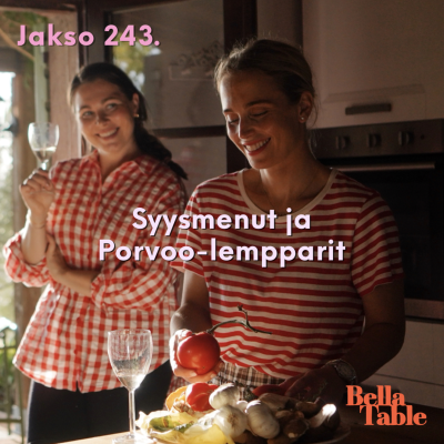 episode 243. Syysmenut ja Porvoo-lempparit artwork