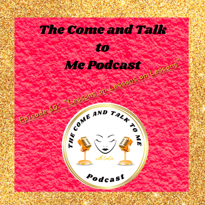 episode Episode 60: "Lessons on Lessons on Lessons" artwork
