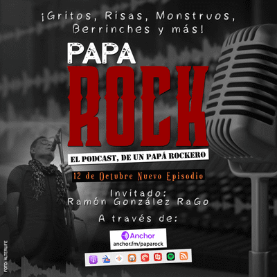 episode 01. PAPA ROCK - RaGo (Ramón González) artwork