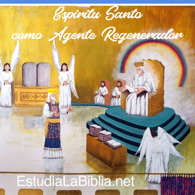 episode El Espíritu Santo como Agente Regenerador artwork