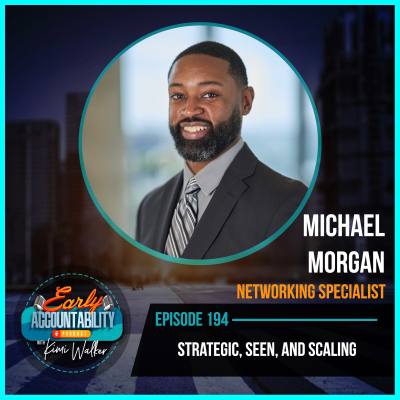 episode EAP 194: Strategic, Seen, and Scaling – Michael Morgan’s Guide to Intentional Career Growth artwork
