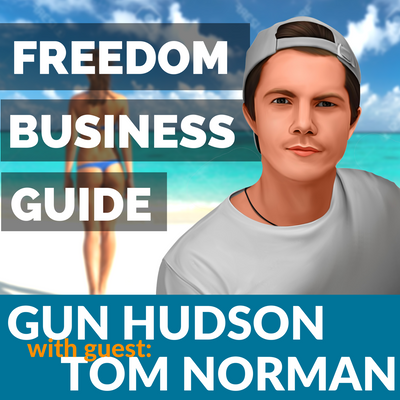 episode 018:Tom Norman - Launching an Information Product & Freedom Traveling artwork
