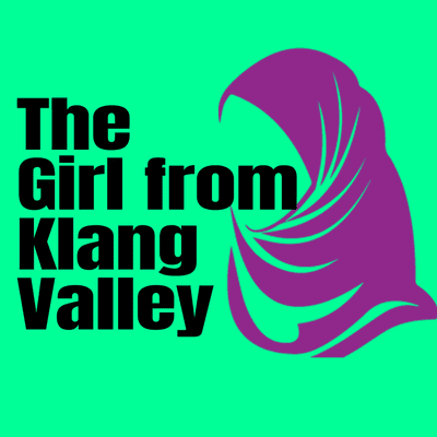 episode THE GIRL FROM KLANG VALLEY artwork