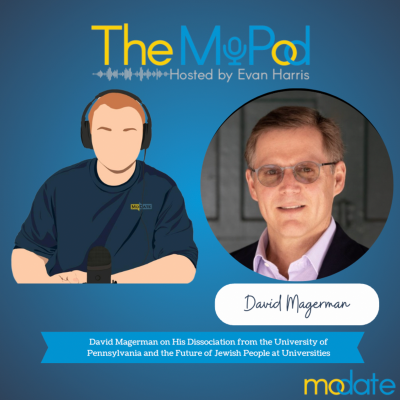 episode David Magerman on His Dissociation from the University of Pennsylvania and the Future of Jewish People at Universities artwork