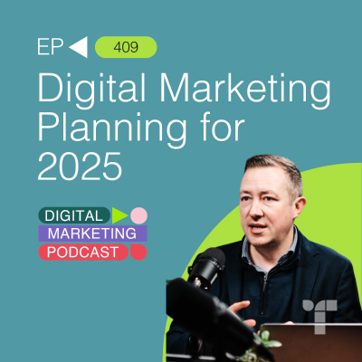 episode Digital Marketing Planning for 2025 artwork